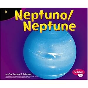 Neptuno / Neptune (Exploremos la Galaxia / Exploring the Galaxy) (Multilingual Edition)