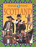 Front cover for the book Scotland (Festivals of the World) by Jonathan Griffiths