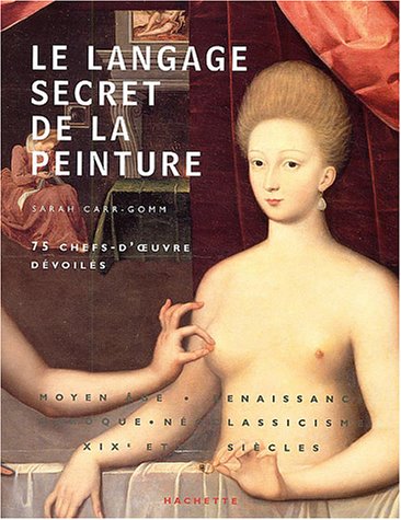 Le  langage secret de la peinture
