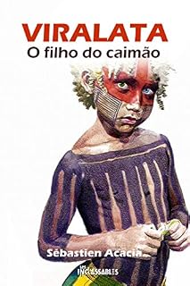 Livro Viralata -O Filho do Caïmão