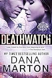 Deathwatch (Broslin Creek Book 1)