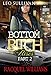 Bottom Bitch Rises