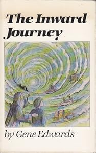 The Inward Journey (Inspirational) book by Gene Edwards
