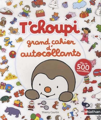 Download T'choupi grand cahier d'autocollants - Dès 2 ans PDF