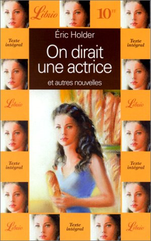 On dirait une actrice