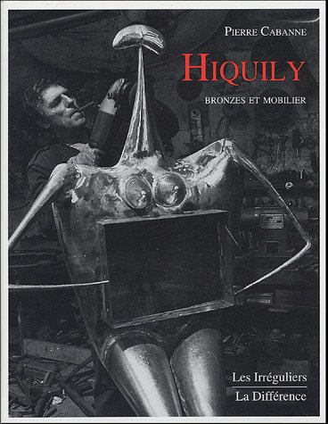 Hiquily, bronzes et mobilier