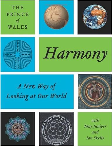 Harmony A New Way Of Looking At Our World Charles Hrh The - 