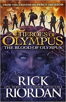 Gaea Rick Riordan The Blood of Olympus (Heroes of Olympus Book 5): Amazon.co.uk: Rick ...