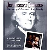 Jefferson's Children: The Story of One American Family