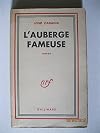 José Cabanis. L'Auberge fameuse : Roman. 3e édition