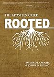 Rooted: The Apostles' Creed