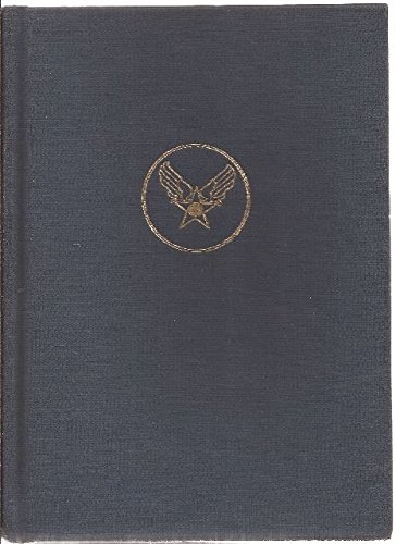 The Army Air Forces in World War II, Volume Four : The Pacific: Guadalcanal to Saipan, August 1942 to July 1944