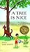 A Tree Is Nice: A Caldecott Award Winner