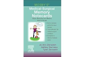 Mosby's Medical-Surgical Memory Notecards: Visual, Mnemonic and Memory Aids for Nurses
