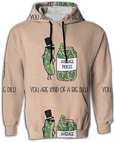 You Are Kind Of A Big Dill Men's Well Designed Sweartshirt