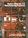 Modern Materials and Manufacturing Processes (3rd Edition)
