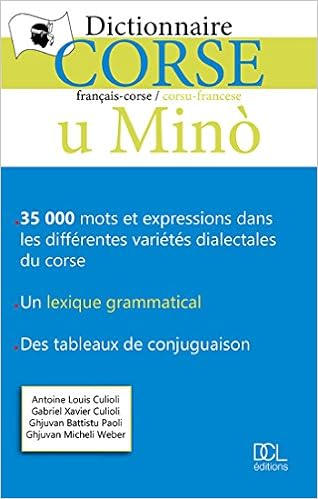Amazon Fr U Mino Dictionnaire Francais Corse Corsu Francese Culioli Antoine Louis Culioli Gabriel Xavier Paoli Gjuvan Battistu Weber Ghjuvan Micheli Livres