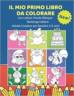 Il Mio Primo Libro Da Colorare Con Letture Parole Bilingue