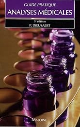 Guide pratique des analyses médicales