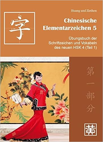 Chinesische Elementarzeichen 5 Ubungsbuch Der Schriftzeichen Und Vokabeln Des Neuen Hsk 4 Teil 1 Amazon De Dieter Ziethen Hefei Huang Bucher