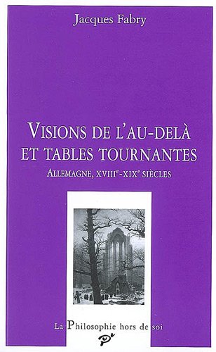 Visions de l'au-delà et tables tournantes