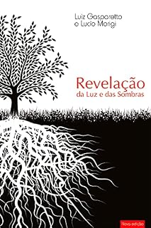 Livro Revelação da luz e das sombras nova edição