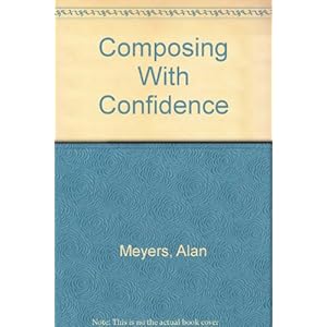Composing With Confidence