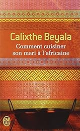 Comment cuisiner son mari à l'africaine