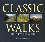 Classic Walks of New Zealand by