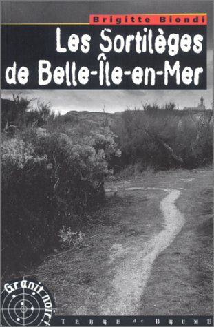 Les  sortilèges de Belle-Île-en-Mer