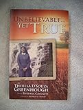Paperback Unbelievable...Yet True Book