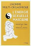 Homme multi-orgasmique (l') by