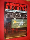 Bombers of World War Two (Aircraft Archive)