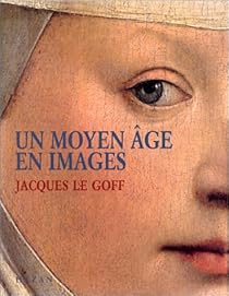 Book's Cover ofUn Moyen Âge en images