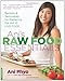 Ani's Raw Food Essentials: Recipes and Techniques for Mastering the Art of Live Food - Book by Ani Phyo