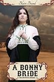 A Bonny Bride (The Montana Brides series Book 2)