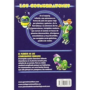 Los Cosmorratones # 5: El planeta de los cosmosaurios rebeldes (Spanish Edition)