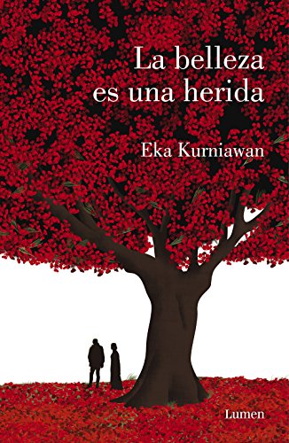 La belleza es una herida (Spanish Edition)