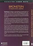 Image de Bronstein / Secret Notes: Mi pasion por el ajedrez / My Passion for Chess (Jaque Mate / Checkmate) (Spanish Edition)