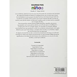 Seguridad para ninos / Child Safety: En la casa, en los centros recreativos, en el automovil, en la bicicleta / At Home, in Recreation Centers, in the