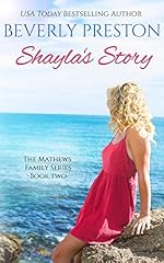 Shayla's Story (The Mathews Family Book 2)