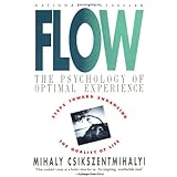 Flow: The Psychology of Optimal Experience