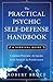 The Practical Psychic Self Defense Handbook: A Survival Guide by Robert Bruce