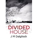 Divided House (Dark Yorkshire Book 1)