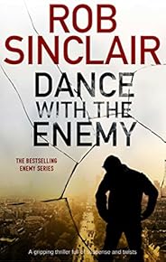DANCE WITH THE ENEMY an explosive thriller full of suspense and twists (Enemy series Book 1)