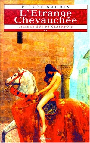 L' étrange chevauchée