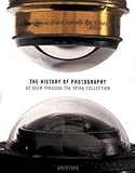 Image de The History of Photography: As Seen Through the Spira Collection
