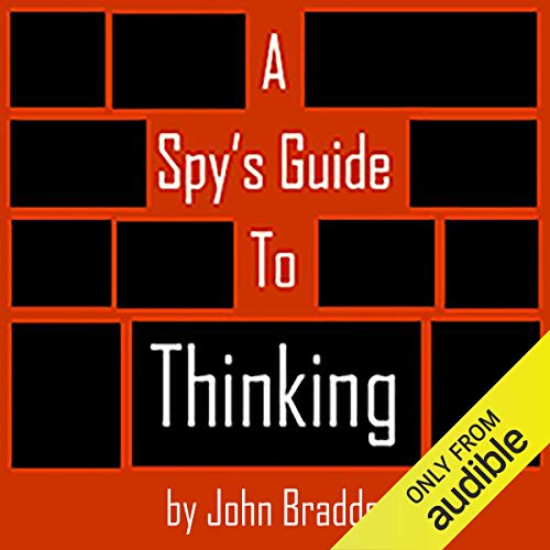 A Spy's Guide to Thinking - //medicalbooks.filipinodoctors.org
