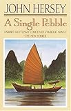 Front cover for the book A Single Pebble by John Hersey