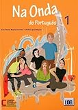 Na onda do Portugues (Segundo o novo acordo ortografico): Livro do aluno + C by 